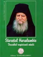 Staretul Haralambie Dascalul rugaciunii mintii
