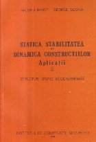 Statica, stabilitatea si dinamica constructiilor - Aplicatii, 2 - Structuri static nedeterminate