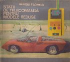 Statii Telecomanda pentru Modele Reduse