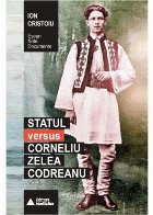 Statul versus Corneliu Zelea Codreanu