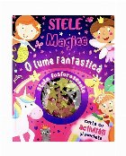 Stele magice : o lume fantastică,stele fosforescente,carte cu activităţi şi machete