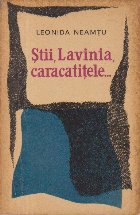 Stii, Lavinia, caracatitele...