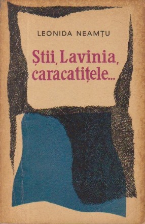 Stii, Lavinia, caracatitele...