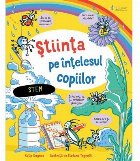 Stiinta pe intelesul copiilor (Usborne)