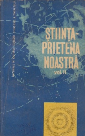 Stiinta - Prietena noastra, Volumul al II-lea