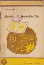 Stiinta si superstitiile Stiinta si superstitiile