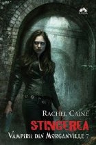 VAMPIRII DIN MORGANVILLE VOL STINGEREA