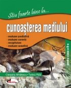 Stiu foarte bine cunoasterea mediului