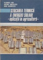 Stocarea termica a energiei solare - aplicatii in agricultura