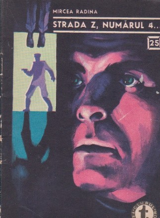 Strada Z, numarul 4...