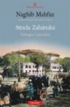 Strada Zaharului Trilogia Cairoului