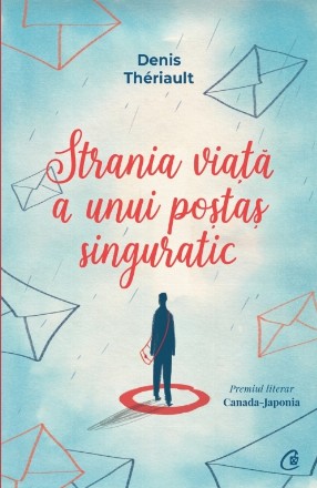 Strania viaţă a unui poştaş singuratic