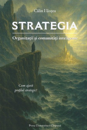 Strategia : organizaţii şi comunităţi inteligente