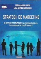 STRATEGII DE MARKETING si metode de protectie a consumatorilor in economia de piata sociala