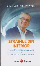 Străinul din interior : \