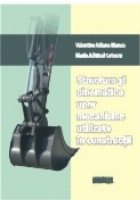 coperta Structura si cinematica unor mecanisme utilizate in constructii