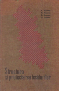 Structura si proiectarea tesaturilor