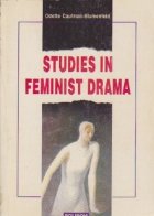 Studies in feminist drama