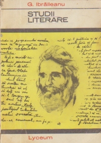 Studii literare - G. Ibraileanu (Colectia Lyceum)