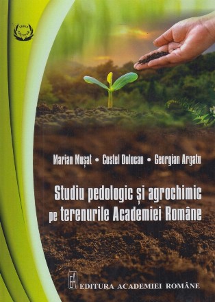 Studiu pedologic şi agrochimic pe terenurile Academiei Române