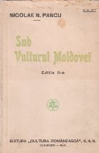 Sub vulturul Moldovei