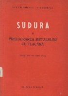 Sudura si prelucrarea metalelor cu flacara (traducere din limba rusa)