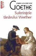 Suferinţele tânărului Werther (ediție buzunar)