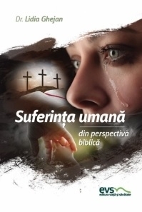 Suferinta umana din perspectiva biblica