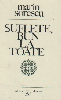 Suflete, bun la toate