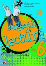 SUGESTII DE LECTURA. CLASA A VI-A