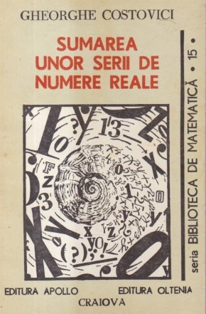 Sumarea unor serii de numere reale (Costovici)