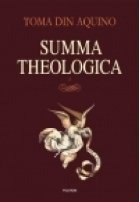 Summa theologica. Volumul I