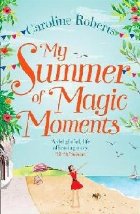 My Summer of Magic Moments