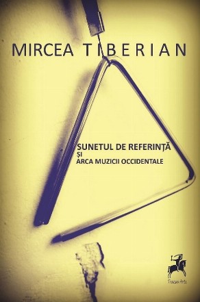Sunetul de referinţă şi arca muzicii occidentale