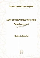 Sunt creatorul vieţii mele agenda