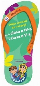 Sunt imbatabil! Editie speciala de vacanta, nivel 10-11 ani (de la clasa a IV-a la clasa a V-a)