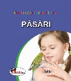 Sunt mic vreau aflu Pasari