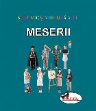 Sunt mic vreau aflu Meserii
