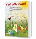 Sunt puţin furios!