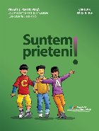 Suntem prieteni : vârsta 10+
