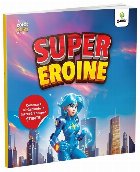 Super eroine