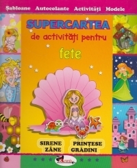 Supercartea de activitati pentru fete