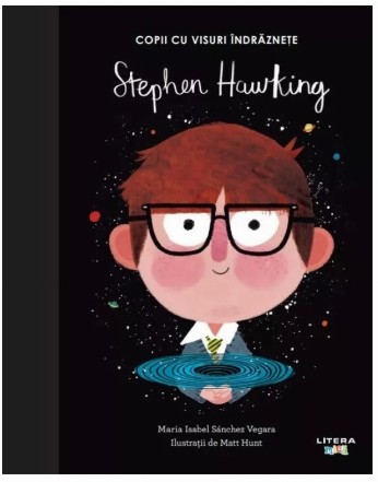Supereroi dintre noi : Stephen Hawking