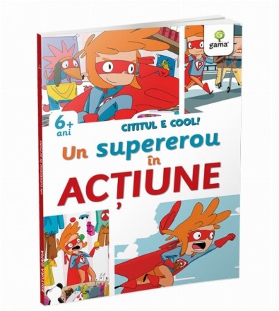 Un supererou în acţiune : poveşti