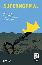 Supernormal. Povestea neimpartasita a adversitatii si rezilientei
