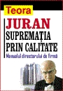 Suprematia prin calitate. Manualul directorului de firma