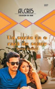 Un suras ca o raza de soare