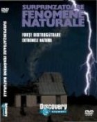 Surprinzătoare fenomene naturale 2 (Forţe distrugătoare, Extremele naturii)