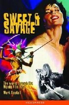 Sweet & Savage