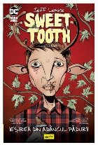 Sweet Tooth : ieşirea din adâncul pădurii